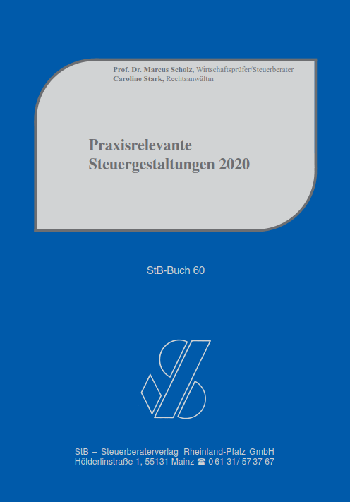 Cover von Praxisrelevante Steuergestaltungen 2020